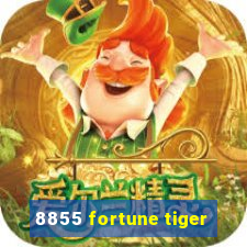 8855 fortune tiger